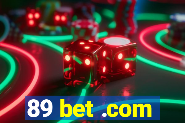 89 bet .com